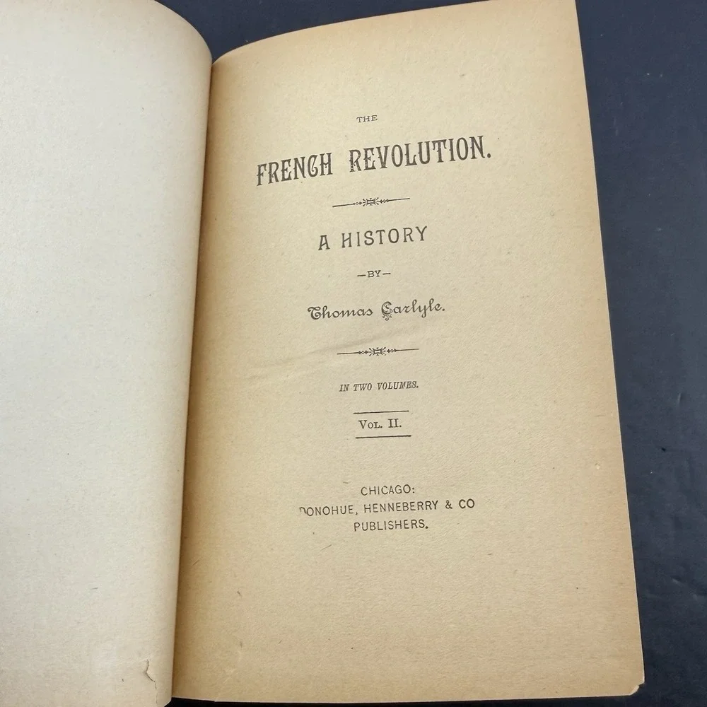 The French Revolution A History By Thomas Carlyle Volume 2